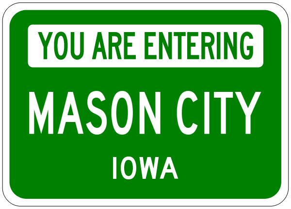 Mason City Iowa You Are Entering Aluminum City Sign