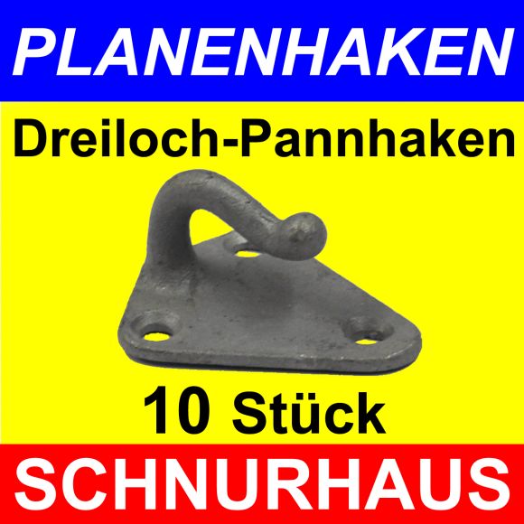 10 Dreiloch Planenhaken Temperguss verzinkt für PKW LKW