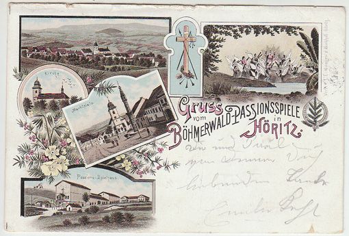 Gruss vom Böhmerwald Passionsspiele in Höritz.1890