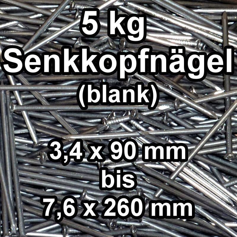 kg Senkkopf Nägel blank 90 100 120 145 160 180 210 230 260