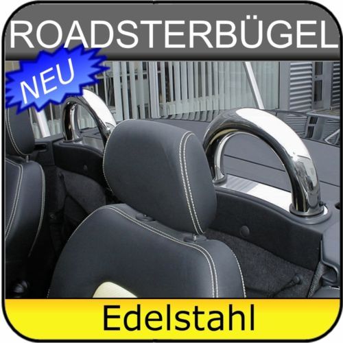 Roadsterbügel Überrollbügel Mercedes SLK R170 EDELSTAHL