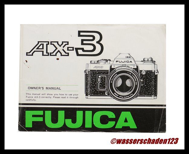 Bedienungsanleitung FUJICA AX 3 Kamera Anleitung (X516